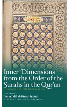 Poza produsului Inner Dimensions from the Order of the Surahs in the Qur'an (HB) - Jalal Al-din Al-suyuti