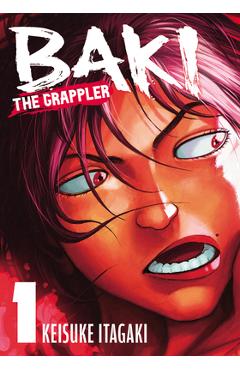 Poza produsului Baki the Grappler Vol.1 - Keisuke Itagaki