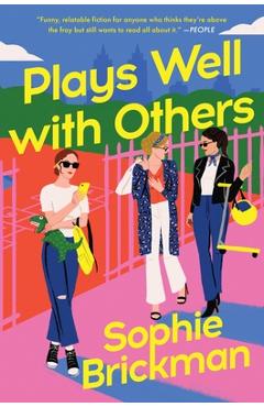 Coperta cărții 'Plays Well with Others - Sophie Brickman'