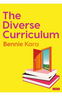 Coperta cărții 'The Diverse Curriculum - Bennie Kara'