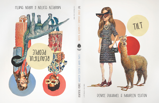 Tilt / Beautiful People - Denise Duhamel