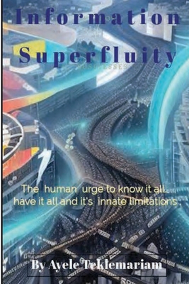 Coperta cărții 'Information superfluity - Ayele A. Teklemariam'