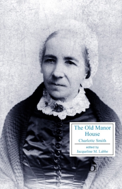 The Old Manor House - Charlotte Smith