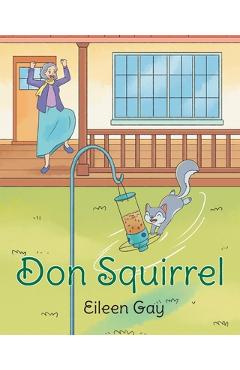 Poza produsului Don Squirrel - Eileen Gay