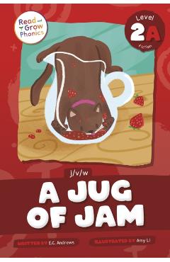 Coperta cărții 'A Jug of Jam: Level 2a (J/V/W) - E. C. Andrews'