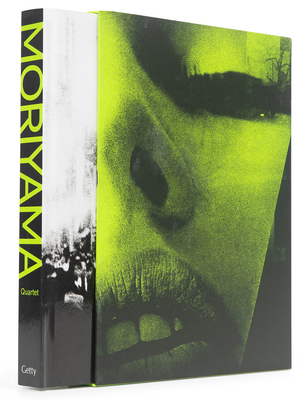 Daido Moriyama: Quartet - Mark Holborn