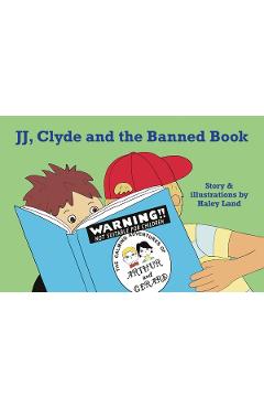 Poza produsului Jj, Clyde and the Banned Book - Haley Land