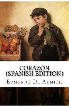 Coperta cărții 'Corazón (Spanish Edition) - Edmundo De Admicis'