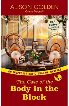 Coperta cărții 'The Case of the Body in the Block - Grace Dagnall'