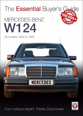 Mercedes-Benz W124 - All Models 1984-1997 - Tobias Zoporowski