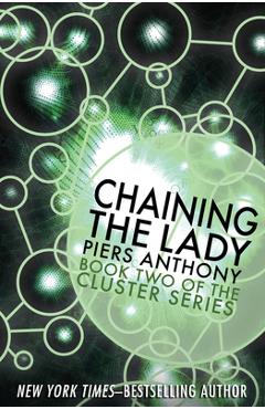 Coperta cărții 'Chaining the Lady - Piers Anthony'