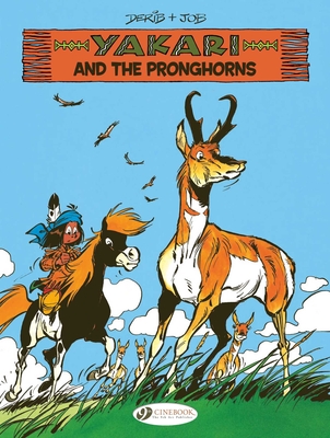 Yakari and the Pronghoms -