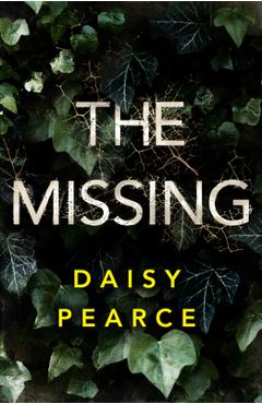 Coperta cărții 'The Missing - Daisy Pearce'