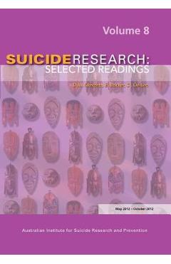 Poza produsului Suicide Research: Selected Readings Volume 8 - D. M. Skerrett