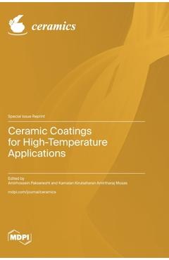 Coperta cărții 'Ceramic Coatings for High-Temperature Applications - Amirhossein Pakseresht'