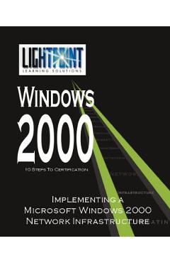 Poza produsului Implementing a Microsoft Windows 2000 Network Infrastructure - 