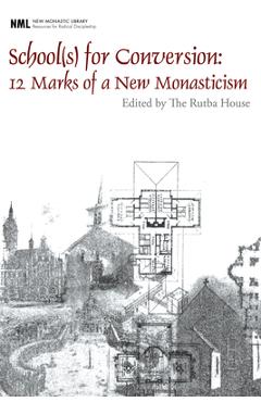 Coperta cărții 'School(s) for Conversion - Rutba House'