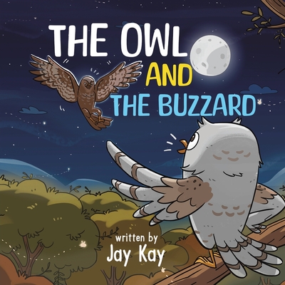 The Owl and the Buzzard - Jay Kay