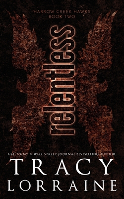 Relentless: Discreet Edition - Tracy Lorraine