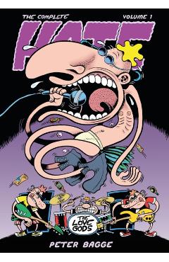 Coperta cărții 'The Complete Hate Volume 1 - Peter Bagge'