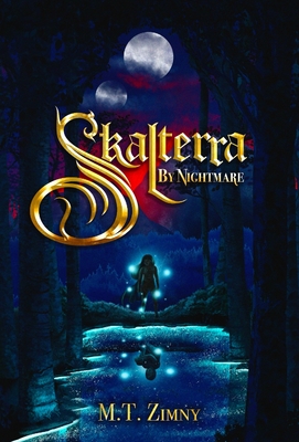 Coperta cărții 'Skalterra By Nightmare - M. T. Zimny'