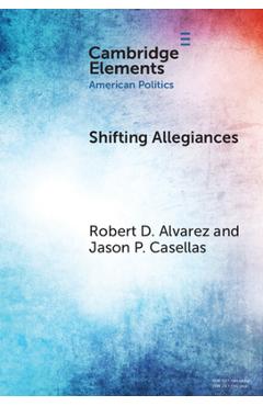 Coperta cărții 'Shifting Allegiances - Robert D. Alvarez'