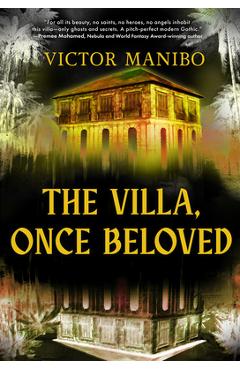 Coperta cărții 'The Villa, Once Beloved - Victor Manibo'