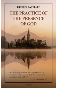 Coperta cărții 'The Practice of the Presence of God: with an introduction by Hannah Whitehall Smith and Gathered Thoughts of Brother'