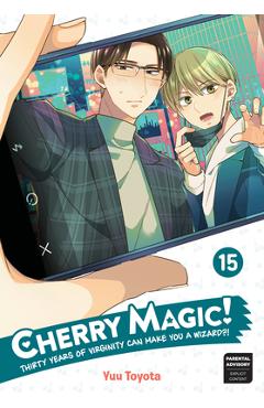 Poza produsului Cherry Magic! Thirty Years of Virginity Can Make You a Wizard?! 15 - Yuu Toyota
