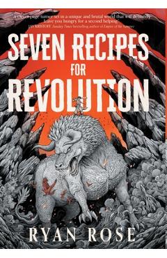 Coperta cărții 'Seven Recipes for Revolution - Ryan Rose'