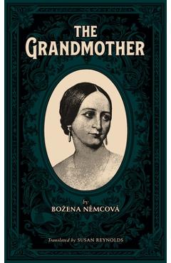 Poza produsului The Grandmother - Bozena Němcová