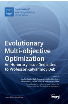 Coperta cărții 'Evolutionary Multi-objective Optimization: An Honorary Issue Dedicated to Professor Kalyanmoy Deb - Carlos Coello'