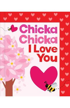 Poza produsului Chicka Chicka I Love You - Bill Martin Jr