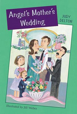 Angel's Mother's Wedding - Judy Delton