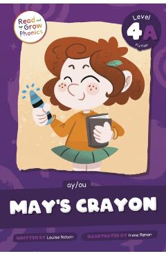 Poza produsului May's Crayon: Level 4a (Ay/Ou) - Louise Nelson