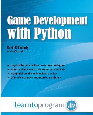 Coperta cărții 'Game Development with Python - Tom Stachowitz'