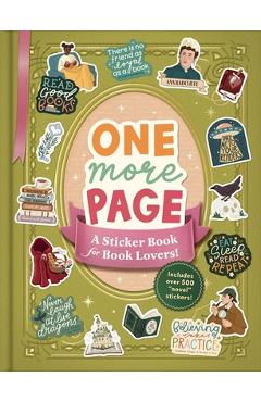 Poza produsului One More Page: A Sticker Book for Book Lovers! - Katie Hughes
