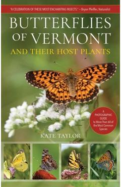 Poza produsului Butterflies of Vermont - Kate Taylor