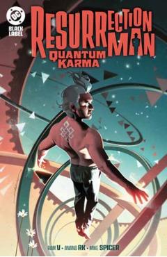 Resurrection Man: Quantum Karma - Ram V