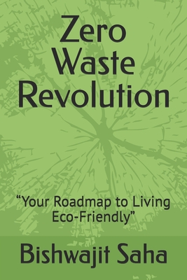 Zero Waste Revolution: 