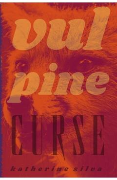 Vulpine Curse - Katherine Silva