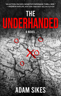 The Underhanded - Adam Sikes