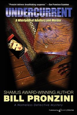 Undercurrent: The Nameless Detective - Bill Pronzini
