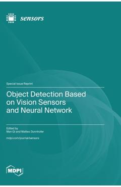 Coperta cărții 'Object Detection Based on Vision Sensors and Neural Network - Man Qi'