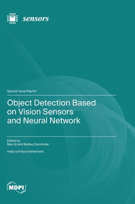 Coperta cărții 'Object Detection Based on Vision Sensors and Neural Network - Man Qi'