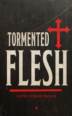 Tormented Flesh - Francesca Lia Block