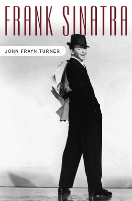 Frank Sinatra - John Frayn Turner