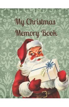 Poza produsului My Christmas Memory Book: A Vintage Style Keepsake Book to Keep Memories, Recipes and Stories - Kitty Rose Vintage