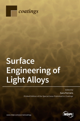Coperta cărții 'Surface Engineering of Light Alloys - Sara Ferraris'
