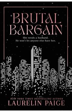 Poza produsului Brutal Bargain - Laurelin Paige